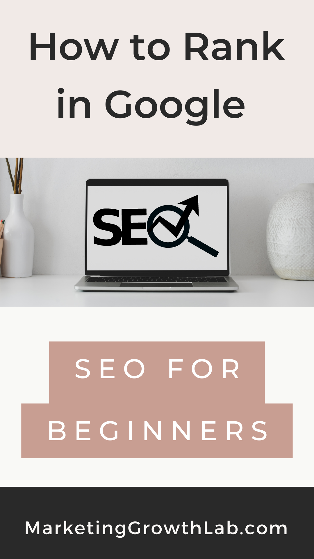 SEO For beginners: how to rank in google