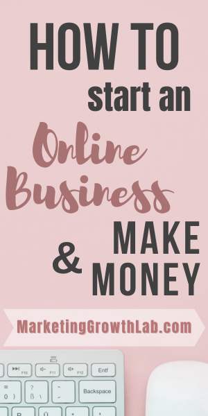 How to Start an Online Business and Make Money 
